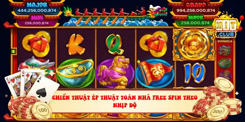 Chiến thuật ép thuật toán nhả free spin theo nhịp độ