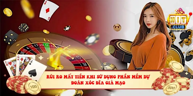 Rủi ro mất tiền khi sử dụng phần mềm dự đoán xóc đĩa giả mạo